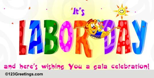 Labor Day Greetings.