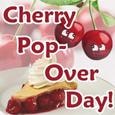 Happy Cherry Popover Day!