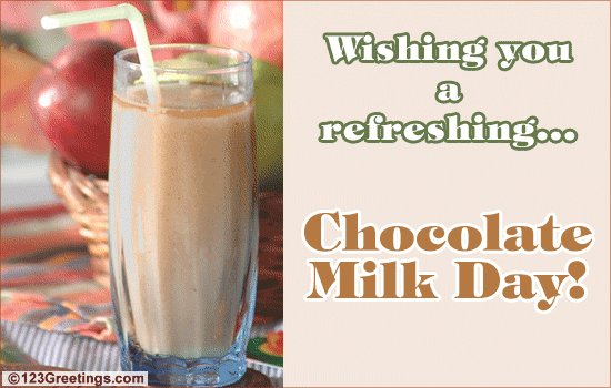 Have A Chocolate Milk...