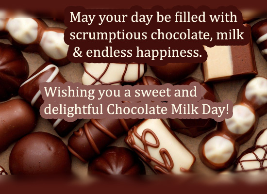 Sweet & Delightful Chocolate Milk Day.