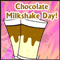 Chocolate Milkshake Day For You...