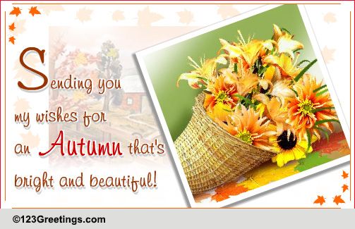 Send Blooming Fall Greetings!