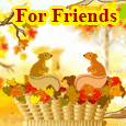 Warm Autumn Wishes For Your Friend.