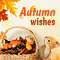 Have A Bright And Beautiful Autumn!