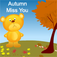 Cute Miss You Message On Autumn.