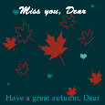 Miss You, Autumn Dear.