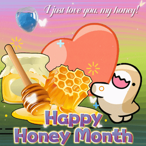 I Just Love You, My Honey!