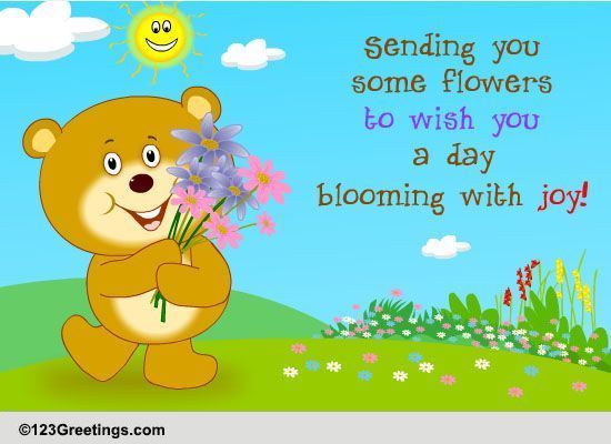 Blooming With Joy... Free Flower Week eCards, Greeting Cards | 123 ...