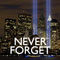 Remembering 9/ 11...