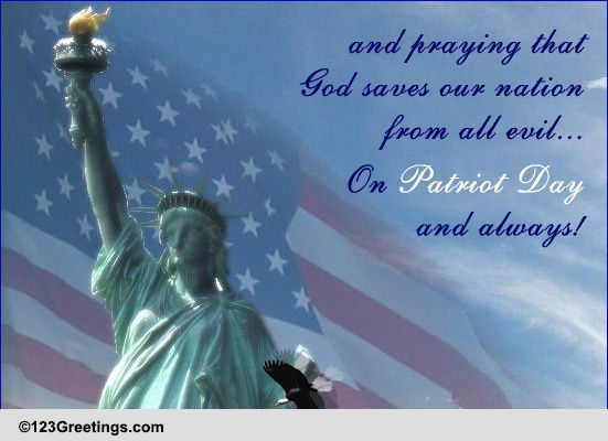 A Warm Wish On Patriot Day.