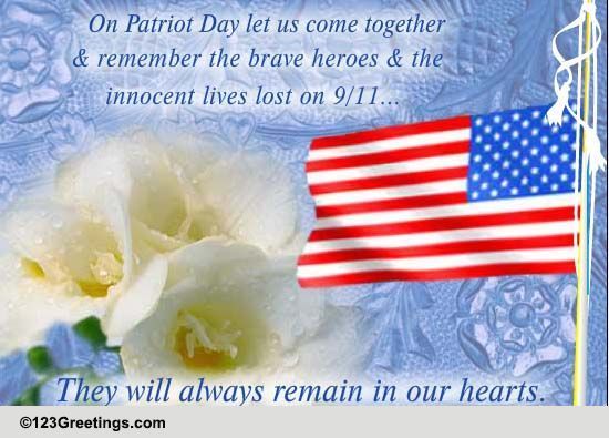 In Remembrance Of Our Heroes.