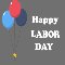Happy Labor Day To You!