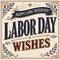 Labor Day Wishes For A Colleague