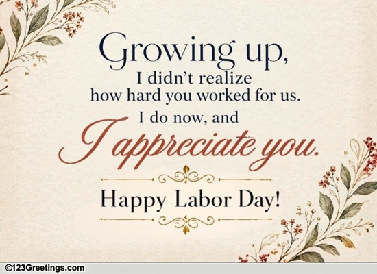 Labor Day Appreciation For Your Parent