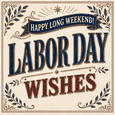 Labor Day Wishes For A Colleague