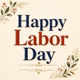 Labor Day Appreciation For Your Parent