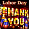 Labor Day Note Of Thanks!
