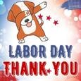 Heartfelt Thank You Labor Day!