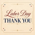 Thankyou Message For Labor Day Wishes