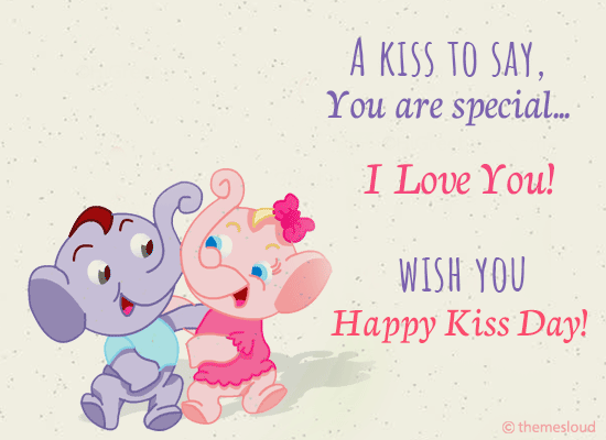 A Kiss To Say, ’You Are Special’.