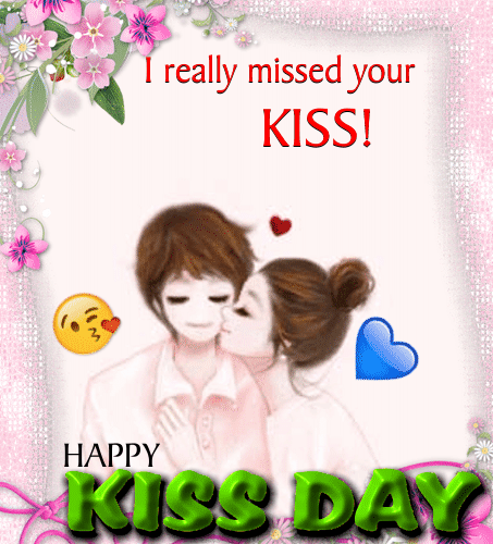 I Really Missed Your Kiss!