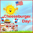 Have Fun On Cheeseburger Day!