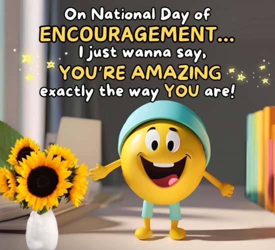 National Day of Encouragement Cards, Free National Day of Encouragement