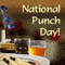 National Punch Day...