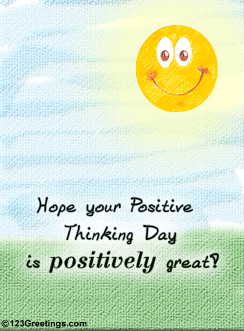 A Positively Great Day!