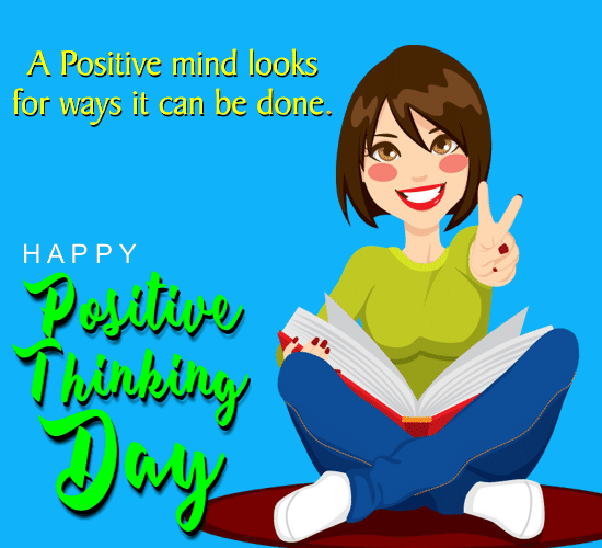A Positive Thinking Day Card For You. Free Positive Thinking Day eCards