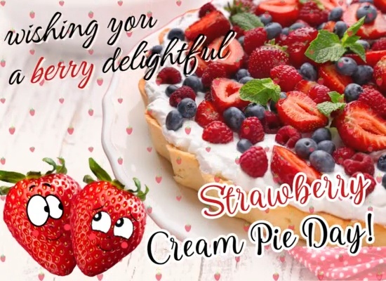 Send Sweet Cream Pie Day Wishes!