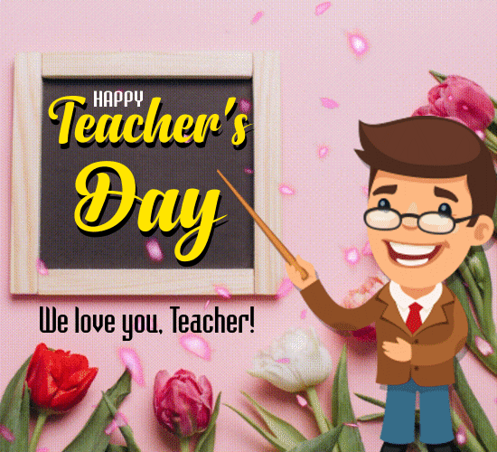 We Just Love You Teacher!