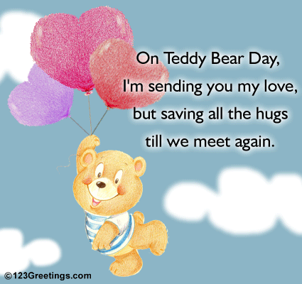 Teddy Bear Wishes. Free Teddy Bear Day eCards, Greeting Cards