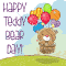 A Happy Teddy Bear Day To You!