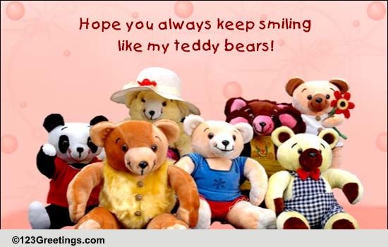 Stuffed With Happiness And Smiles! Free Teddy Bear Day eCards | 123 ...