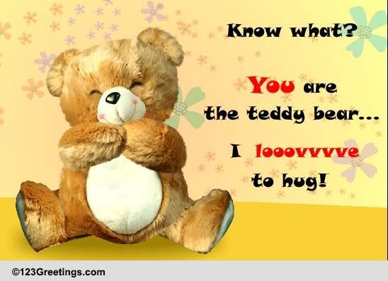 My Teddy Bear... Free Teddy Bear Day eCards, Greeting Cards | 123 Greetings