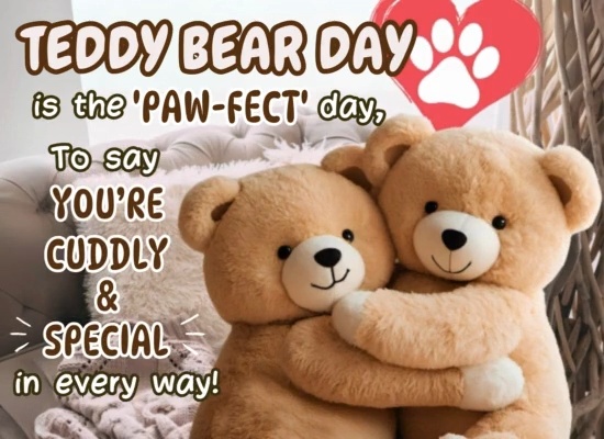 Teddy Bear Day Ecard For Loved Ones Free Teddy Bear Day eCards | 123 ...