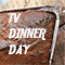 Enjoy TV Dinner Day.