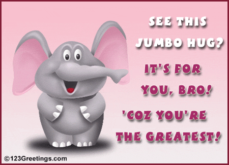Sending A Jumbo Hug...