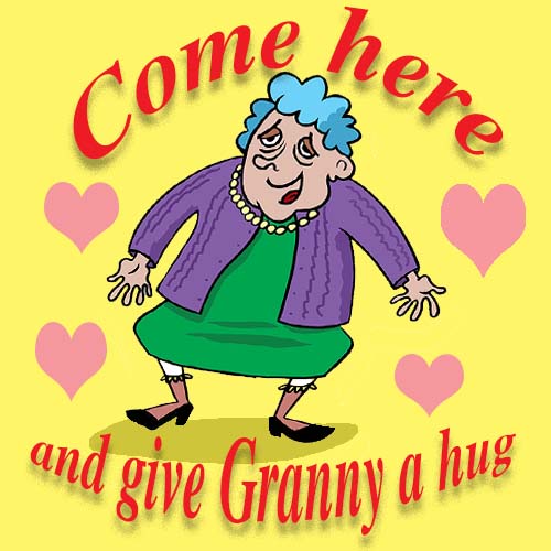 Granny Hug.