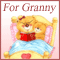 For Your Granny!
