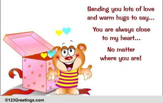 No Matter Where You Are...