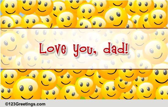 I Love You, Dad...