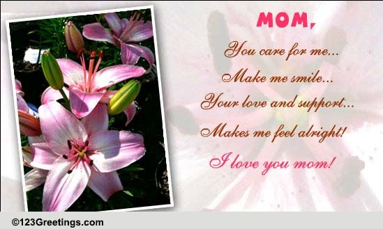 You Make Me Smile! Free For Your Mom eCards, Greeting Cards | 123 Greetings