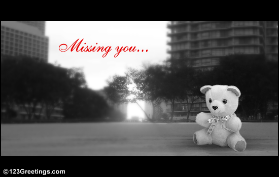 I am missing you