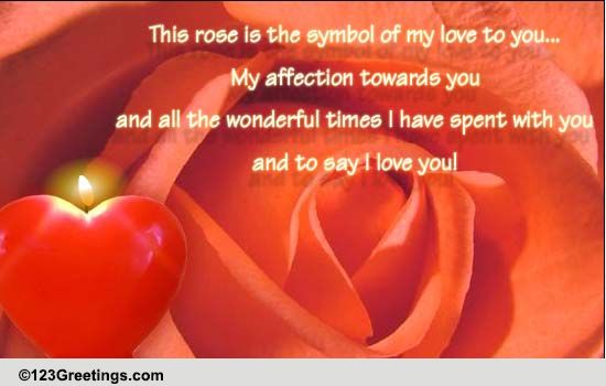 A Rose For My Love!