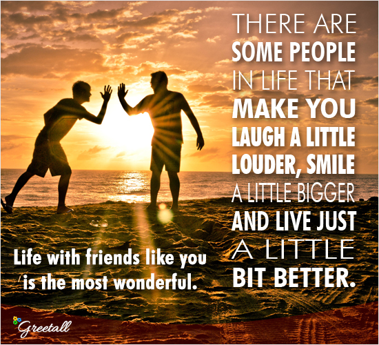 Life With Friend Like You...