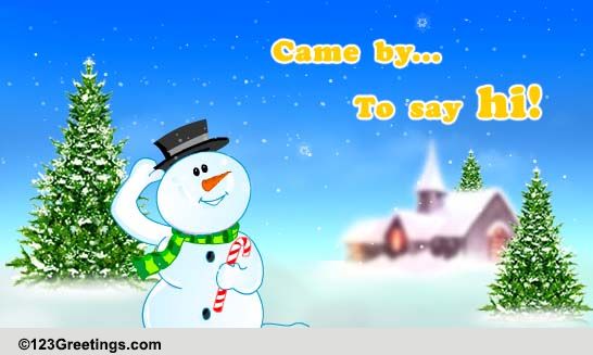 Snowman Saying Hi! Free Hello eCards, Greeting Cards | 123 Greetings