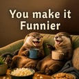 I Love They Way You Make...