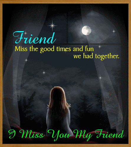 A Miss You Card For Your Friend.